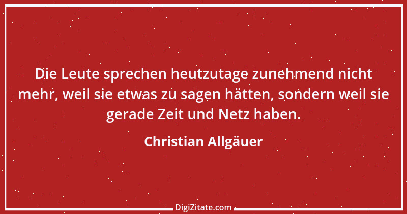 Zitat von Christian Allgäuer 1