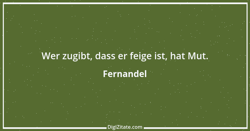 Zitat von Fernandel 1