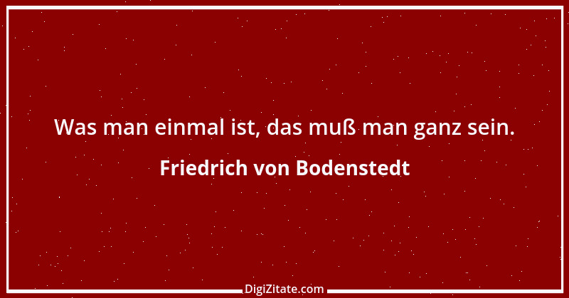 Zitat von Friedrich von Bodenstedt 9