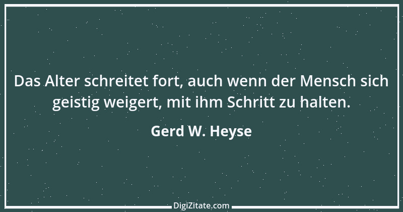 Zitat von Gerd W. Heyse 159