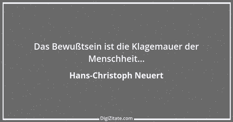 Zitat von Hans-Christoph Neuert 45