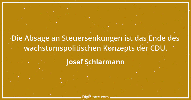 Zitat von Josef Schlarmann 2