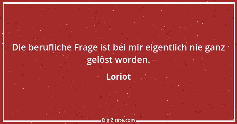 Zitat von Loriot 39