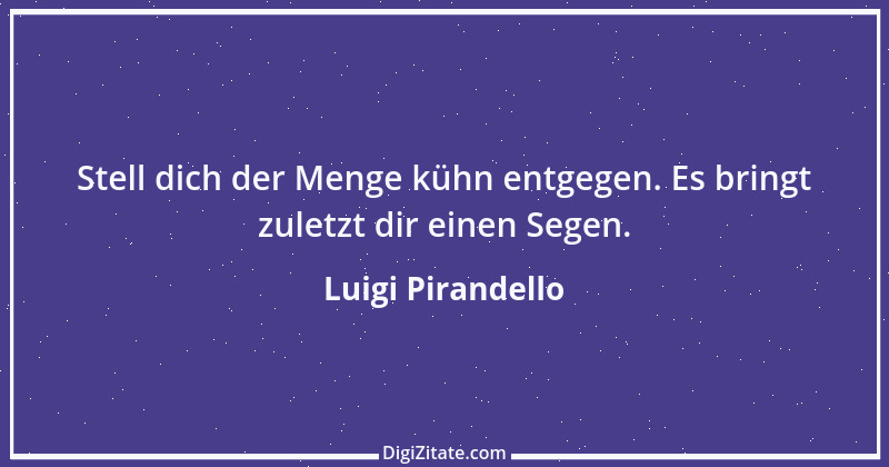 Zitat von Luigi Pirandello 12