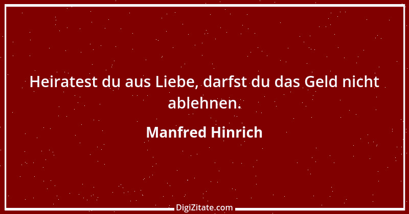 Zitat von Manfred Hinrich 1225