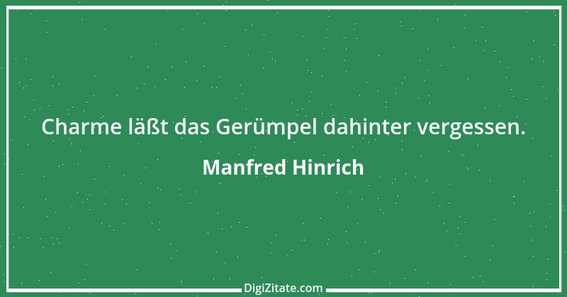 Zitat von Manfred Hinrich 2225