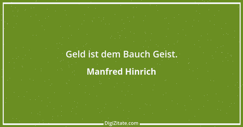 Zitat von Manfred Hinrich 225