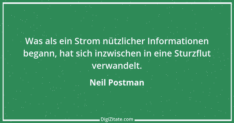 Zitat von Neil Postman 9