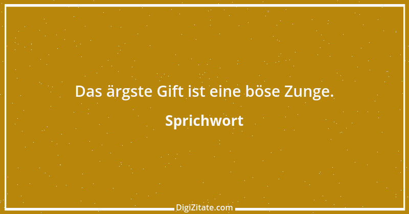 Zitat von Sprichwort 7043