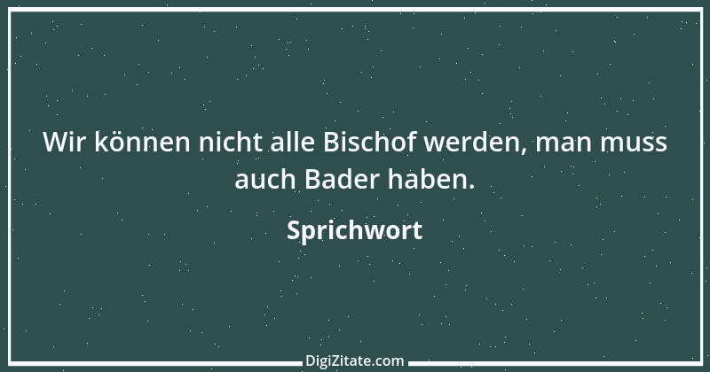 Zitat von Sprichwort 9043