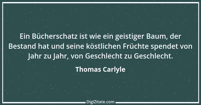 Zitat von Thomas Carlyle 19