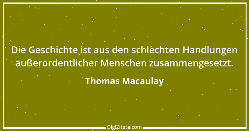 Zitat von Thomas Macaulay 34