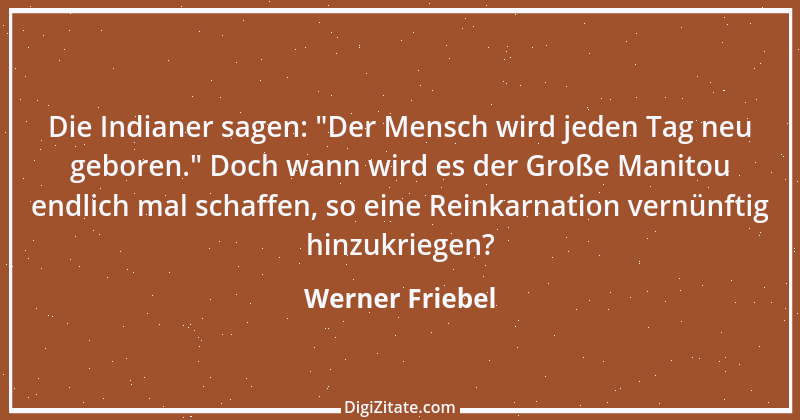 Zitat von Werner Friebel 10