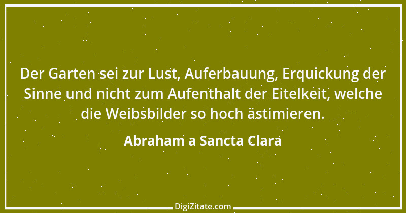 Zitat von Abraham a Sancta Clara 3