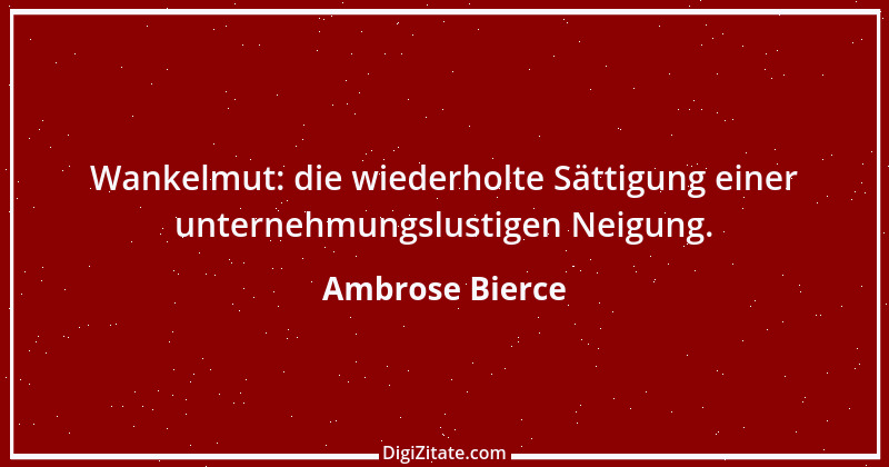 Zitat von Ambrose Bierce 282