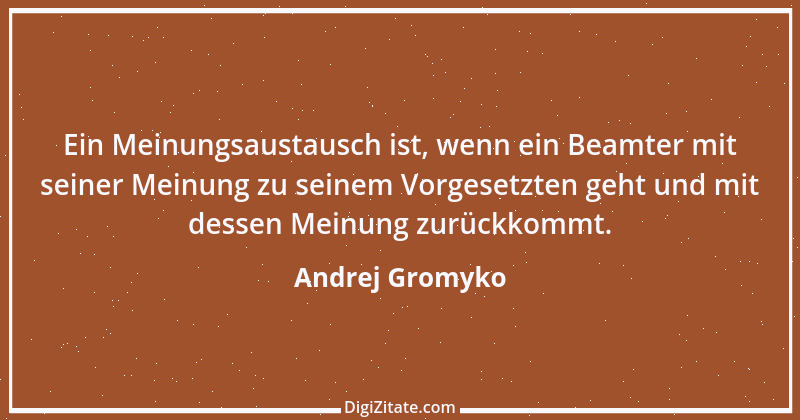 Zitat von Andrej Gromyko 2