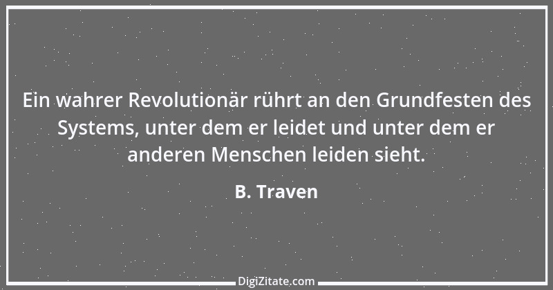 Zitat von B. Traven 149