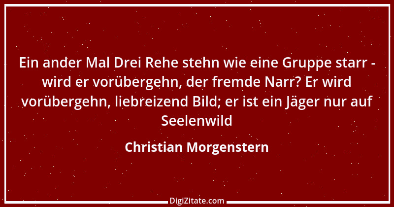 Zitat von Christian Morgenstern 575