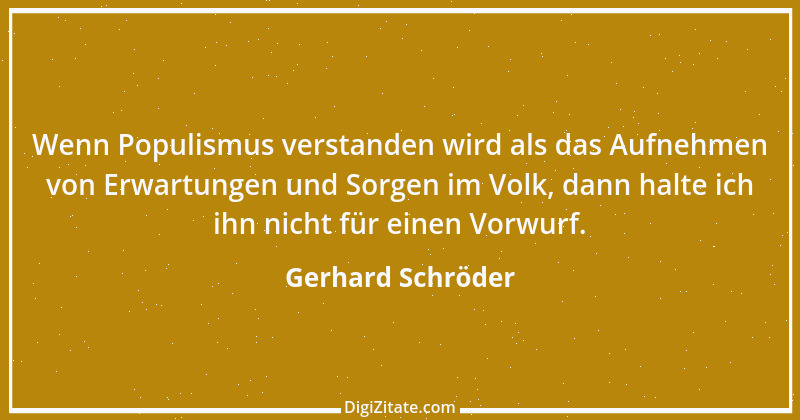 Zitat von Gerhard Schröder 175