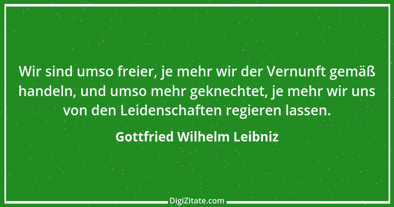 Zitat von Gottfried Wilhelm Leibniz 62