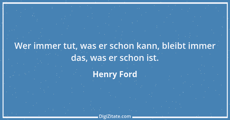 Zitat von Henry Ford 9