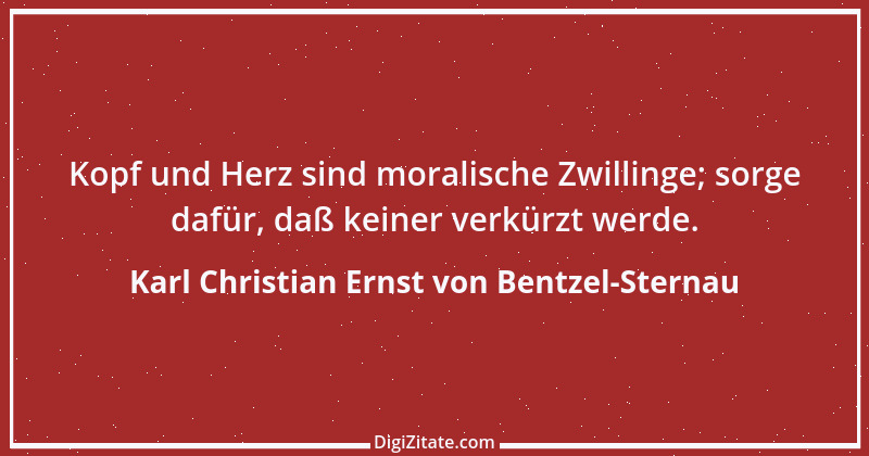 Zitat von Karl Christian Ernst von Bentzel-Sternau 15