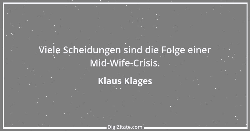 Zitat von Klaus Klages 304