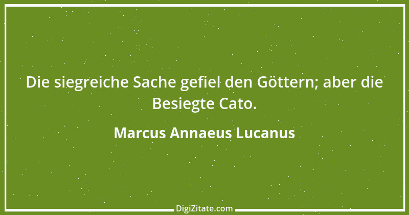 Zitat von Marcus Annaeus Lucanus 15