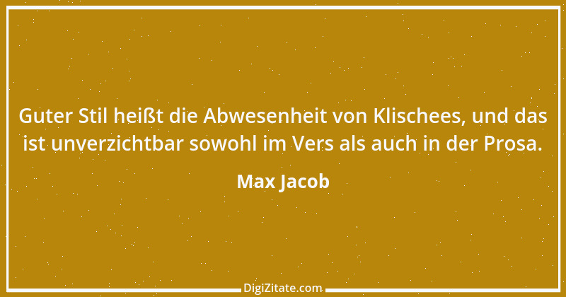 Zitat von Max Jacob 1