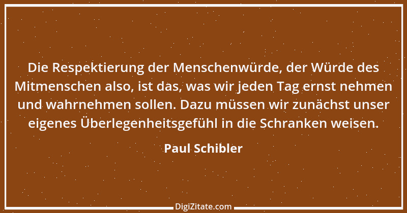 Zitat von Paul Schibler 46