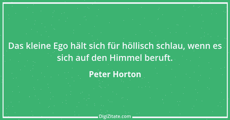 Zitat von Peter Horton 175