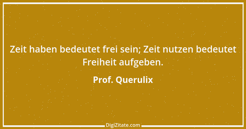 Zitat von Prof. Querulix 344