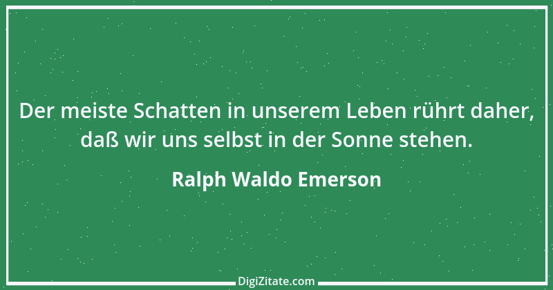 Zitat von Ralph Waldo Emerson 97