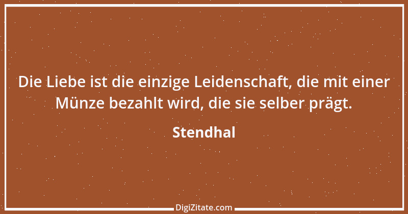 Zitat von Stendhal 22