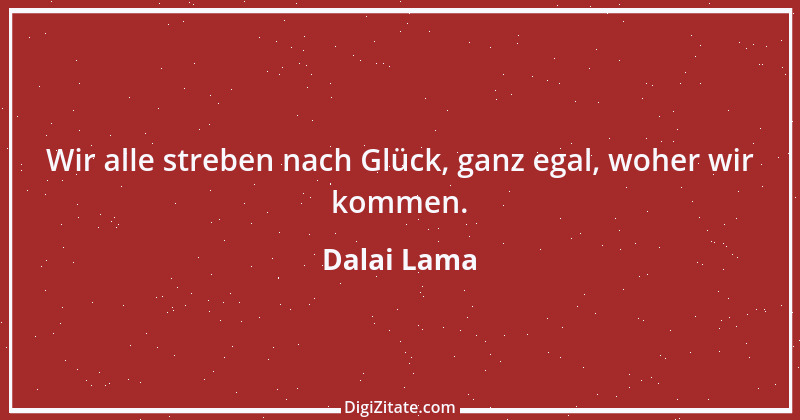 Zitat von Dalai Lama 52