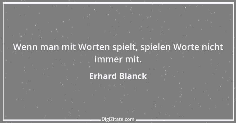 Zitat von Erhard Blanck 1608