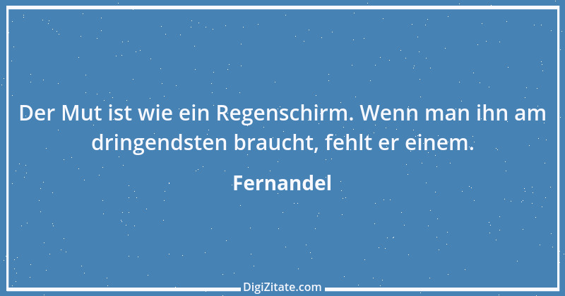 Zitat von Fernandel 3