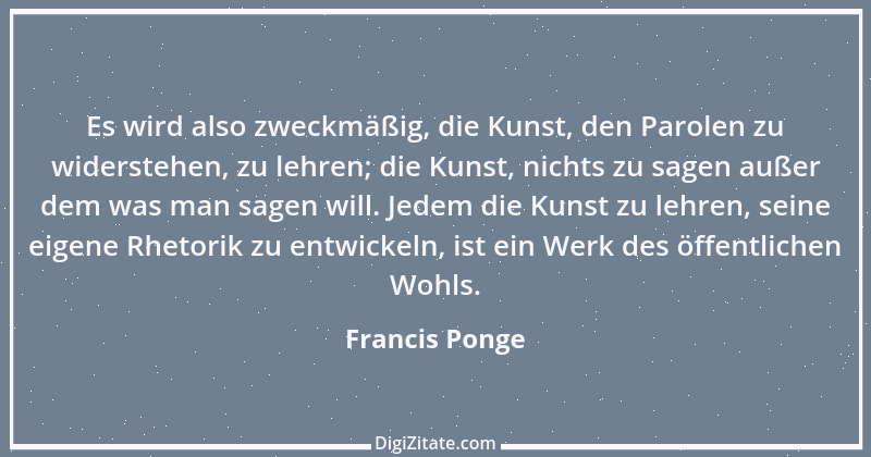 Zitat von Francis Ponge 3