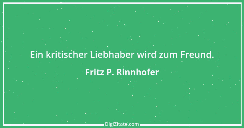 Zitat von Fritz P. Rinnhofer 300