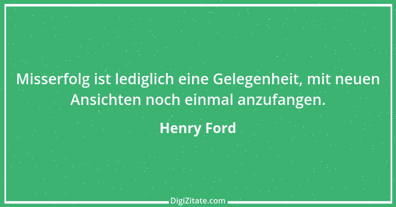 Zitat von Henry Ford 10