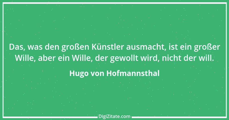 Zitat von Hugo von Hofmannsthal 192