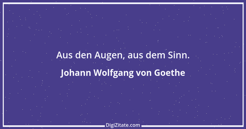 Zitat von Johann Wolfgang von Goethe 1053