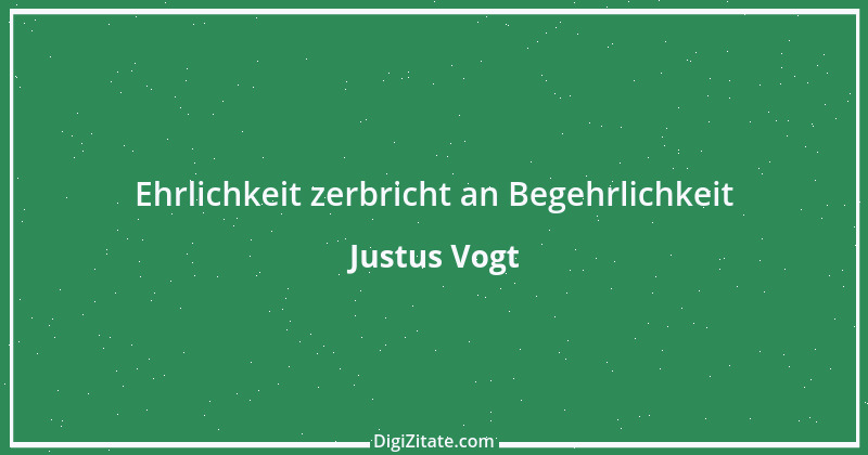 Zitat von Justus Vogt 195