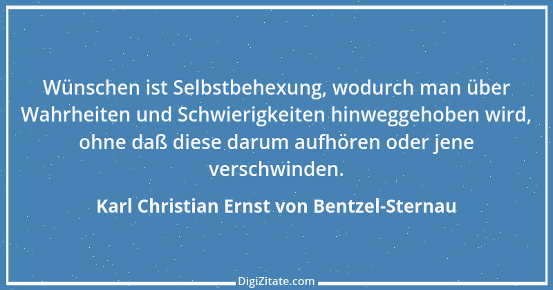 Zitat von Karl Christian Ernst von Bentzel-Sternau 16