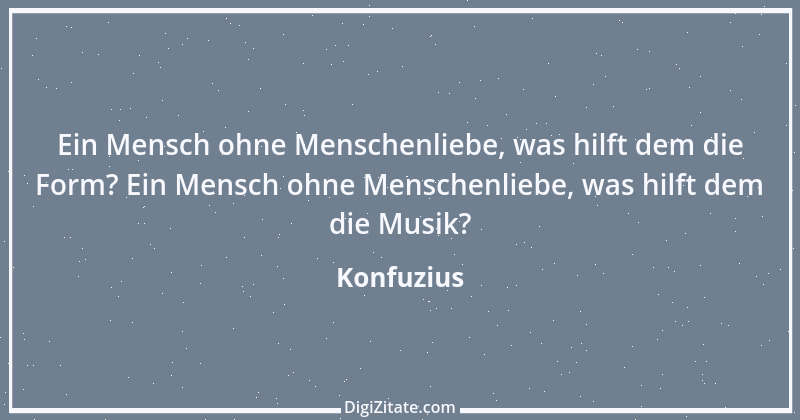 Zitat von Konfuzius 296