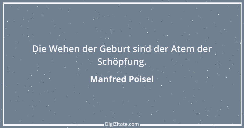 Zitat von Manfred Poisel 140