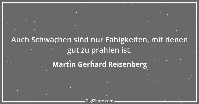 Zitat von Martin Gerhard Reisenberg 2368