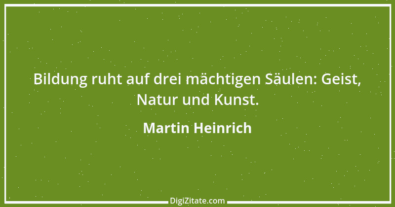 Zitat von Martin Heinrich 204