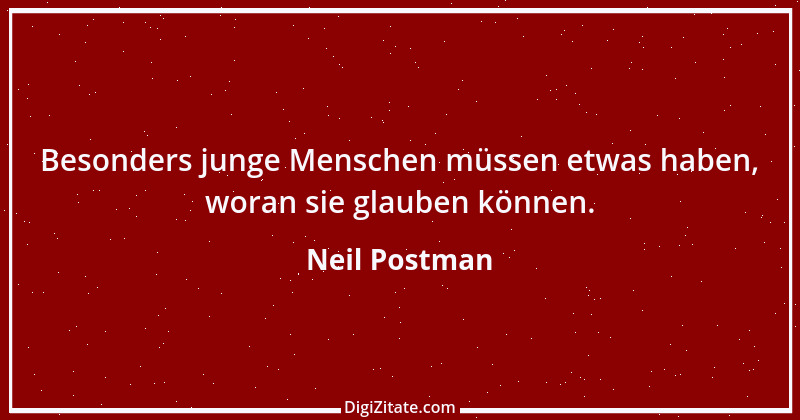 Zitat von Neil Postman 11