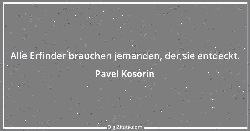 Zitat von Pavel Kosorin 436